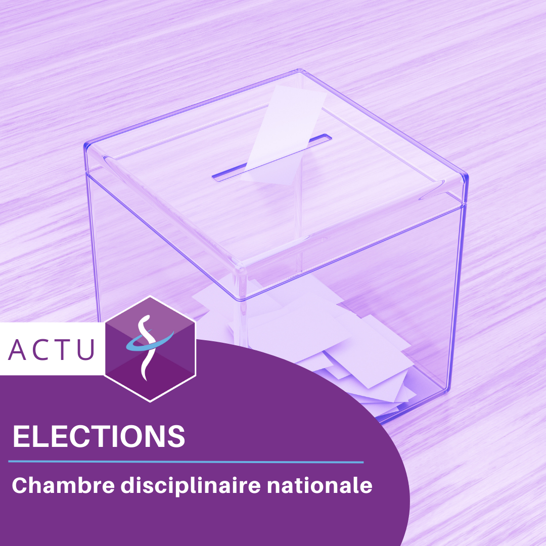 [ELECTIONS]  Chambre disciplinaire nationale