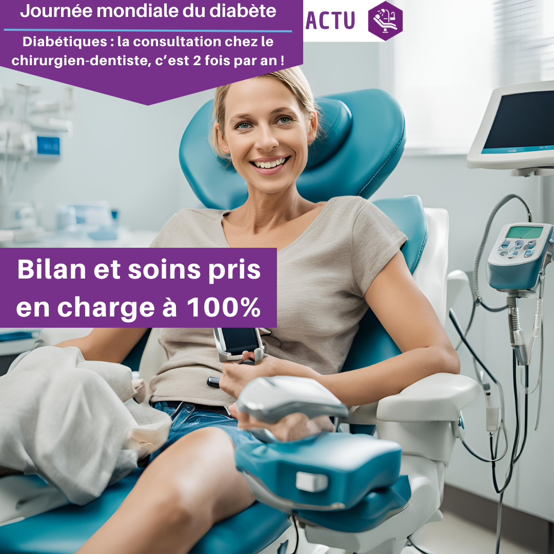 Diabétiques : la consultation chez le chirurgien-dentiste, c’est 2 fois par an !